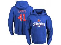 MLB Men Chicago Cubs #41 John Lackey Royal 2016 World Series Champions Walk Pullover Hoodie